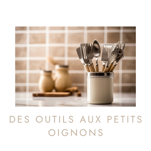 Pot d’ustensiles de cuisine : des outils aux petits oignons
